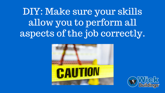Make sure you can perform the job correctly.